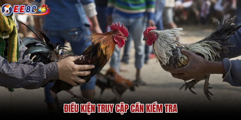 dieu-kien-truy-cap-can-kiem-tra dieu-kien-truy-cap-can-kiem-tra