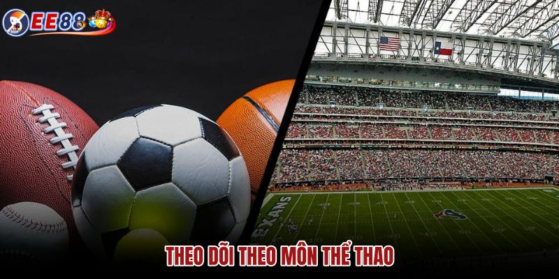 Danh mục Thể Thao theo từng môn và giải đấu