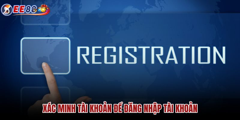 xac-minh-tai-khoan-de-dang-nhap-tai-khoan xac-minh-tai-khoan-de-dang-nhap-tai-khoan